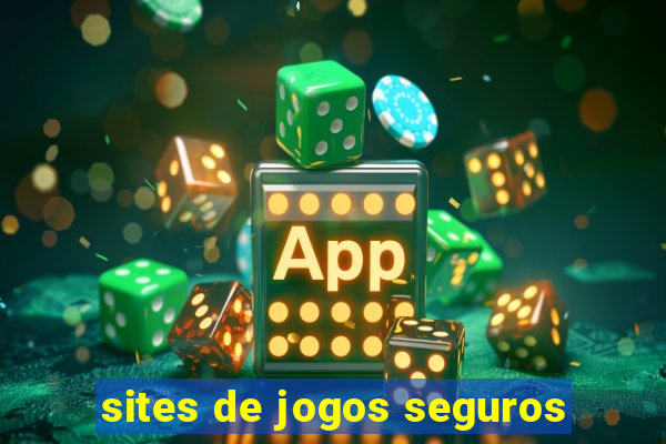 sites de jogos seguros